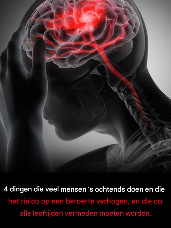 4 dingen die veel mensen ‘s ochtends doen en die de kans op een beroerte vergroten.